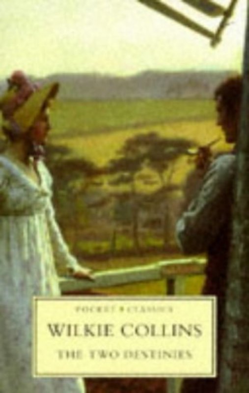 Book cover for "The Two Destinies" by Wilkie Collins