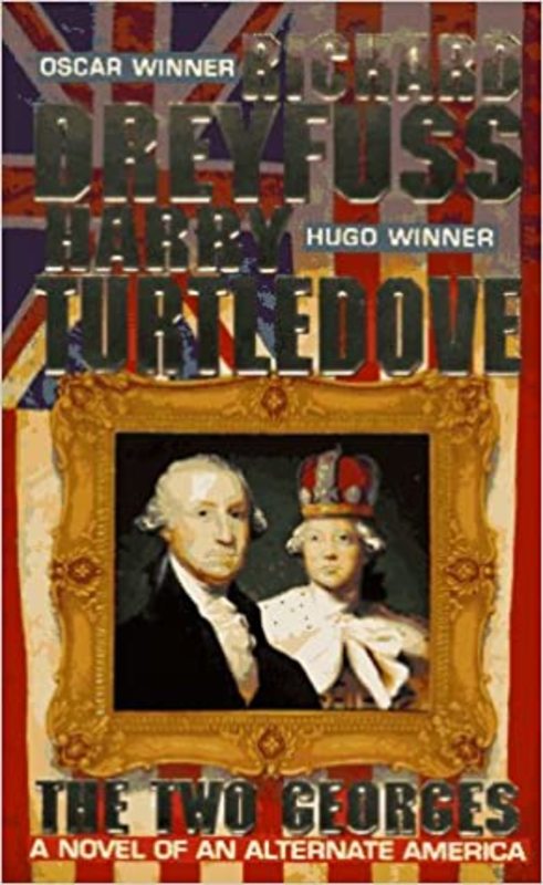 Book cover for "The Two Georges" by Harry Turtledove