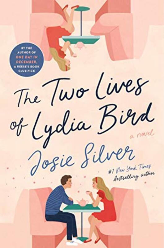 Book cover for "The Two Lives of Lydia Bird" by Josie Silver