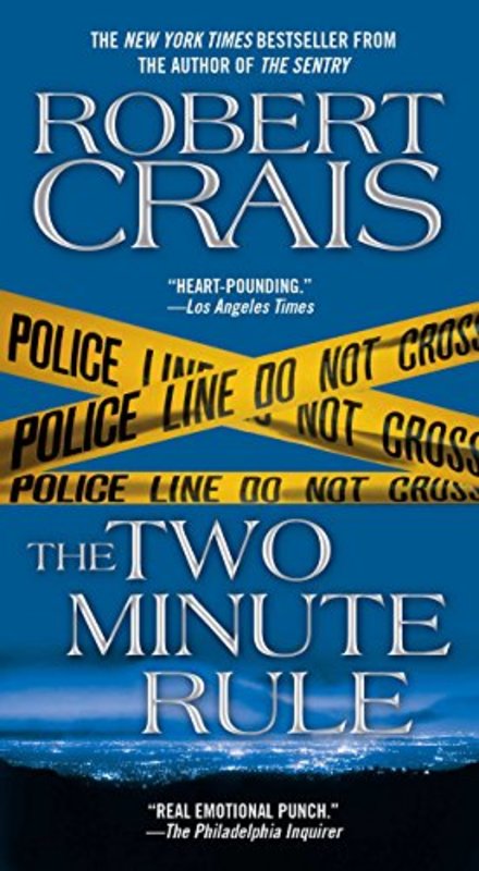 Book cover for "The Two Minute Rule" by Robert Crais
