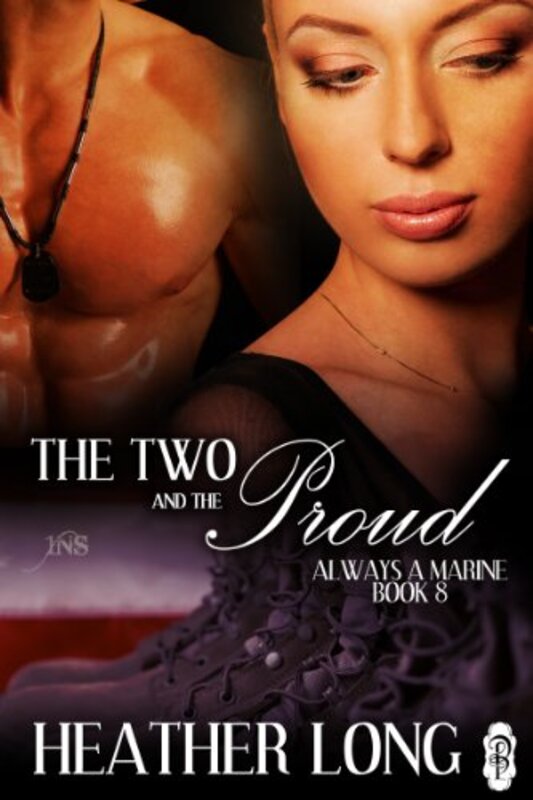 Book cover for "The Two and the Proud" by Heather Long