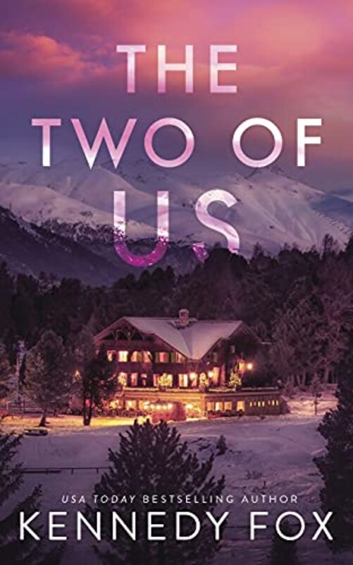 Book cover for "The Two of Us" by Kennedy Fox