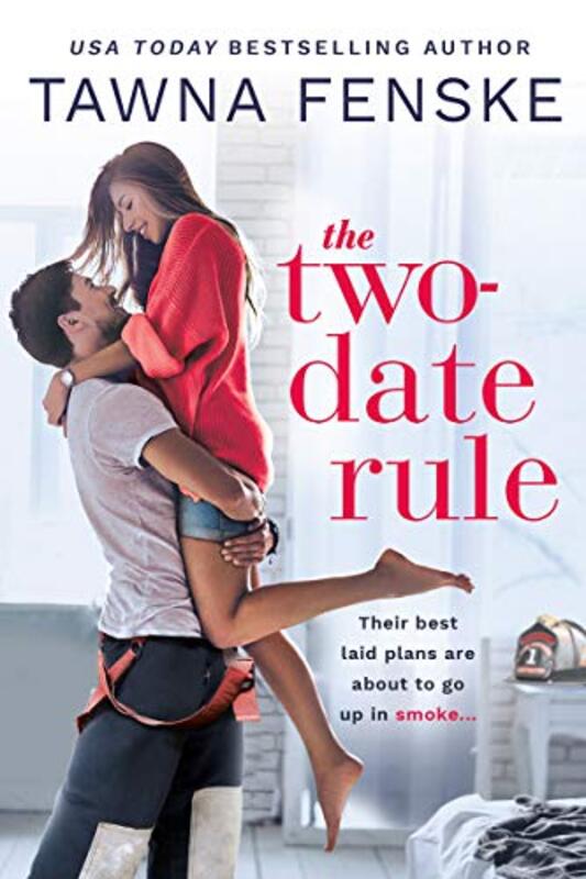 Book cover for "The Two-Date Rule" by Tawna Fenske