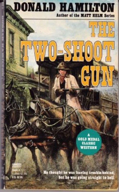 Book cover for "The Two-Shoot Gun" by Donald Hamilton