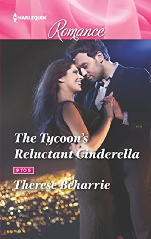 Book cover for "The Tycoon's Reluctant Cinderella" by Therese Beharrie