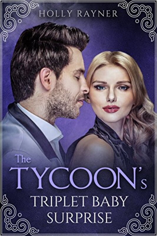 Book cover for "The Tycoon's Triplet Baby Surprise" by Holly Rayner