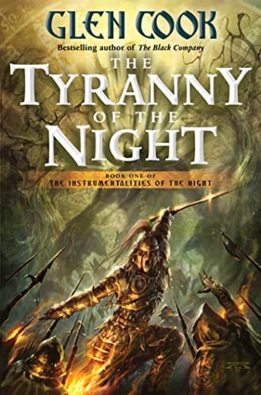 Book cover for "The Tyranny of the Night" by Glen Cook