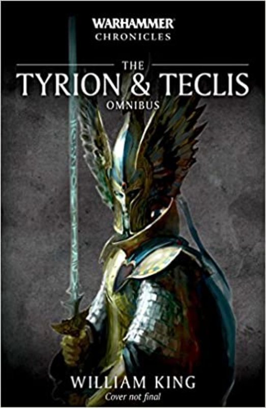 Book cover for "The Tyrion and Teclis Omnibus" by William King