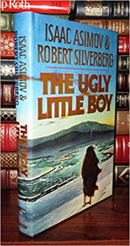 Book cover for "The Ugly Little Boy" by Isaac Asimov