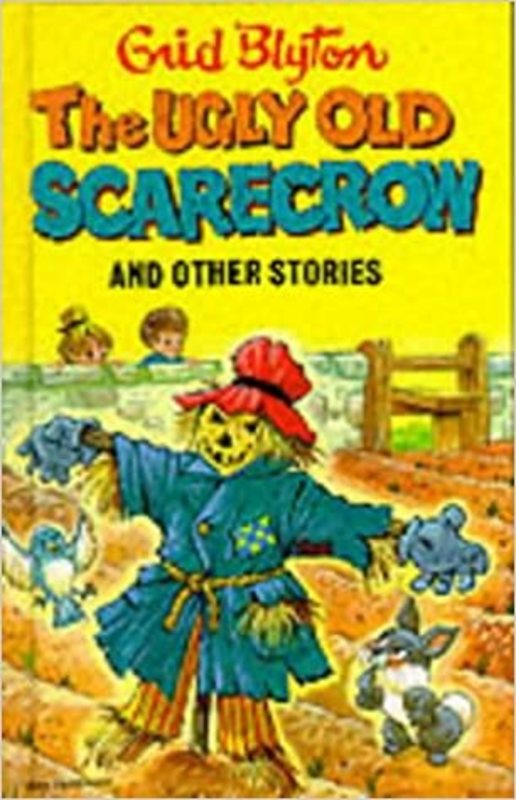 Book cover for "The Ugly Old Scarecrow And Other Stories" by Enid Blyton