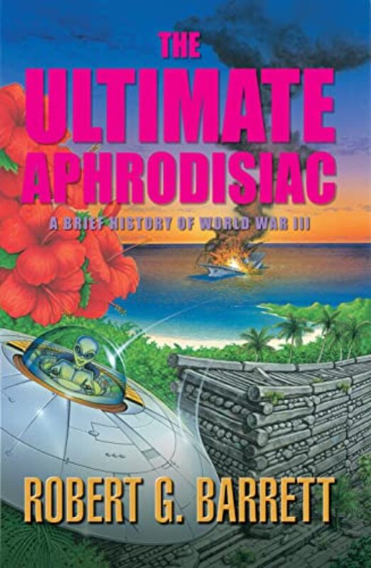 Book cover for "The Ultimate Aphrodisiac" by Robert George Barrett
