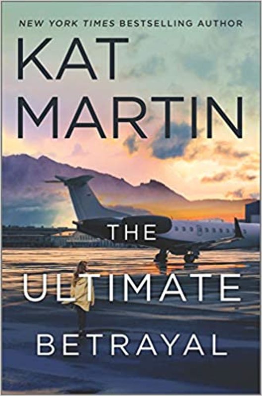 Book cover for "The Ultimate Betrayal" by Kat Martin