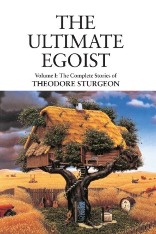 Book cover for "The Ultimate Egoist" by Theodore Sturgeon