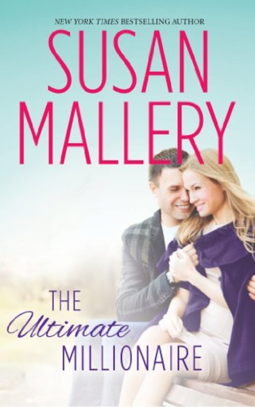 Book cover for "The Ultimate Millionaire" by Susan Mallery