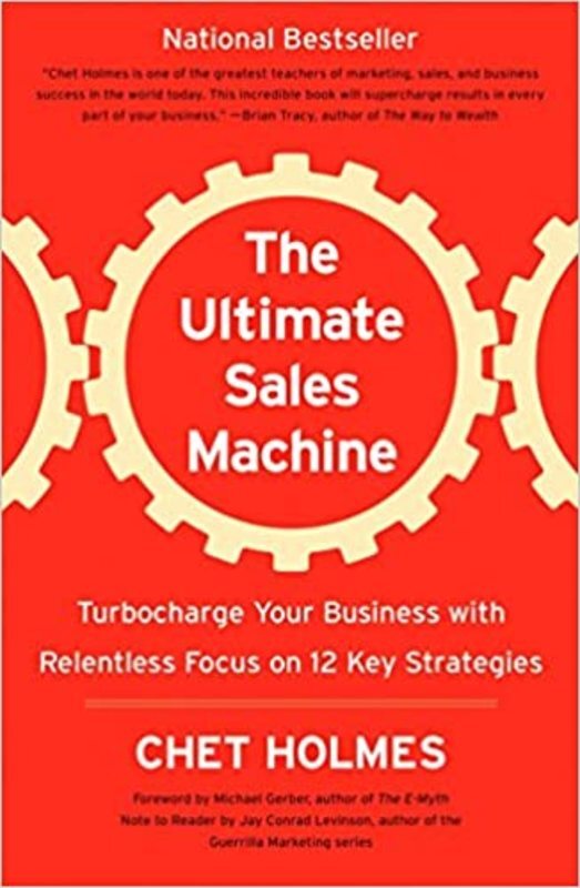 Book cover for "The Ultimate Sales Machine" by Chet Holmes