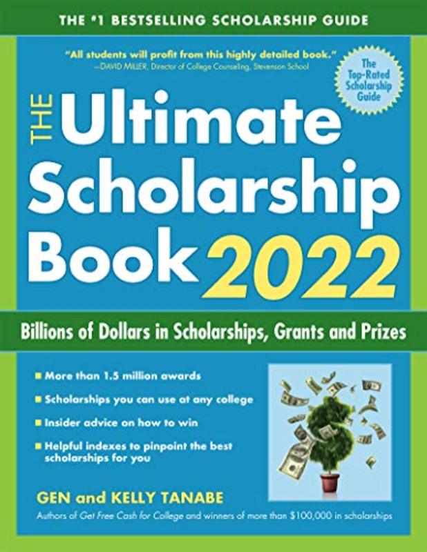 Book cover for "The Ultimate Scholarship Book 2022" by Gen Tanabe