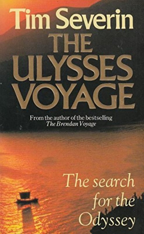 Book cover for "The Ulysses Voyage" by Tim Severin