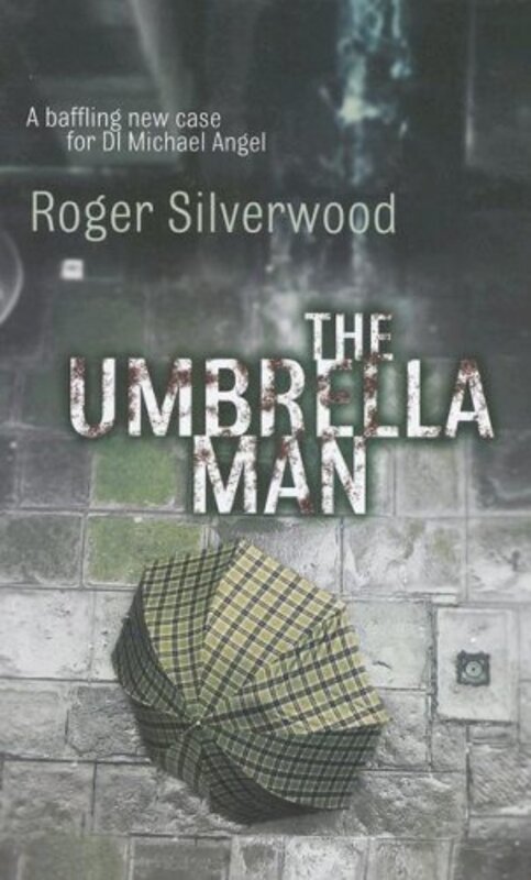 Book cover for "The Umbrella Man / The Missing Millionaire" by Roger Silverwood