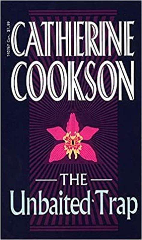 Book cover for "The Unbaited Trap" by Catherine Cookson