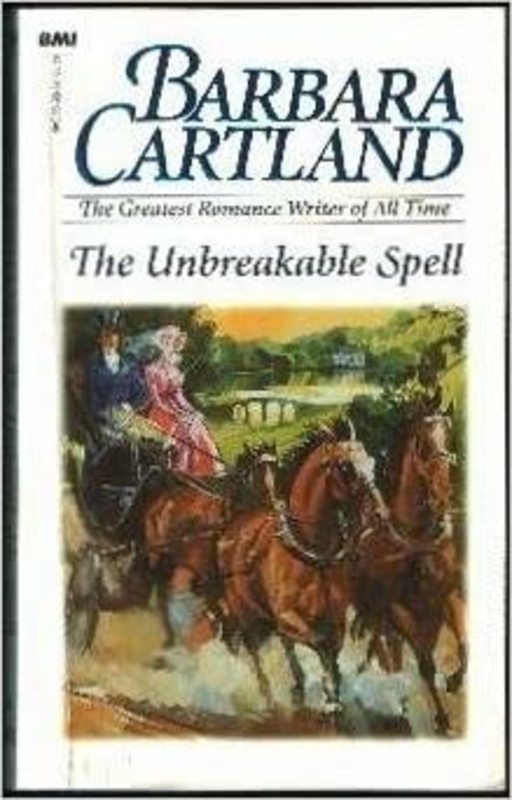 Book cover for "The Unbreakable Spell" by Barbara Cartland