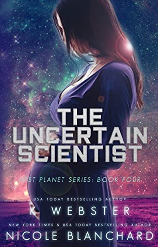 Book cover for "The Uncertain Scientist" by K. Webster