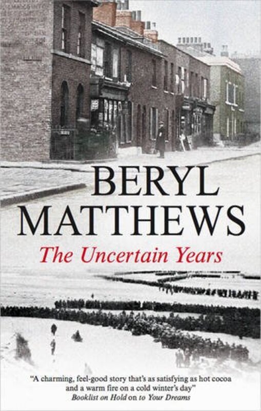 Book cover for "The Uncertain Years" by Beryl Matthews