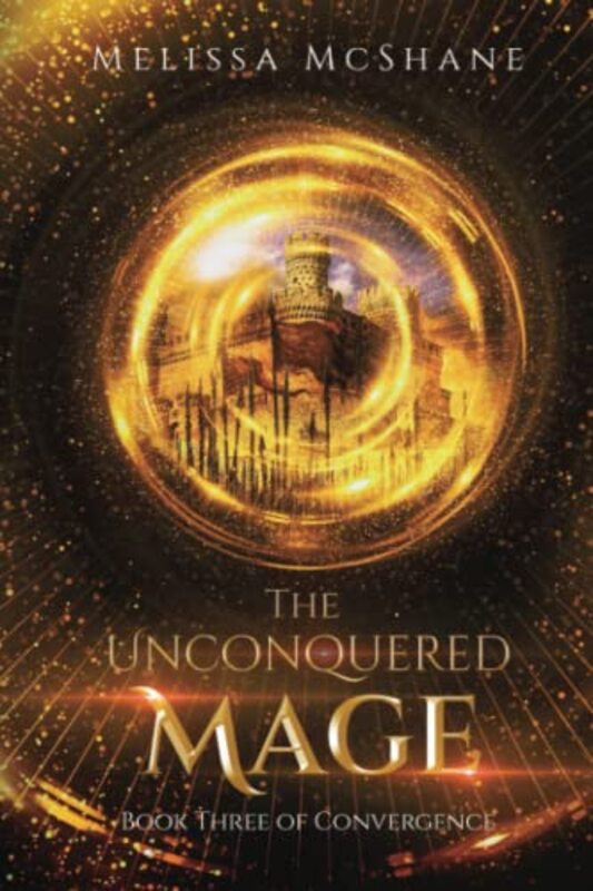 Book cover for "The Unconquered Mage" by Melissa McShane