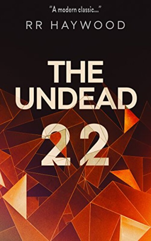 Book cover for "The Undead Twenty-Two" by RR Haywood