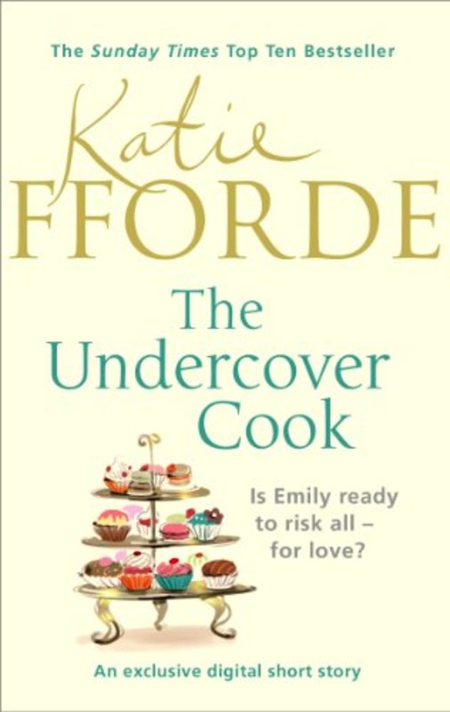 Book cover for "The Undercover Cook" by Katie Fforde