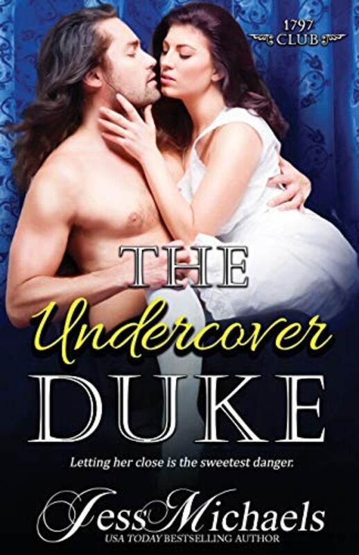 Book cover for "The Undercover Duke" by Jess Michaels