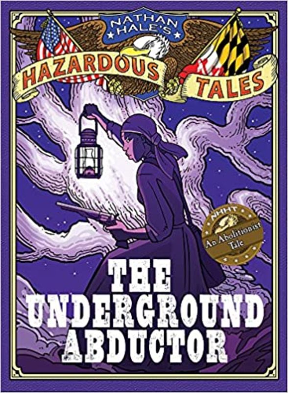 Book cover for "The Underground Abductor" by Nathan Hale