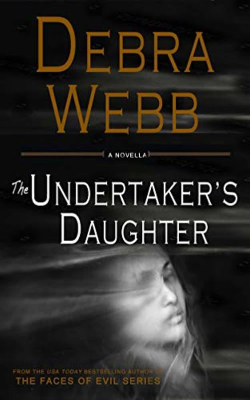 Book cover for "The Undertaker's Daughter" by Debra Webb