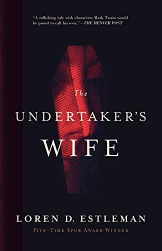 Book cover for "The Undertaker's Wife" by Loren D Estleman