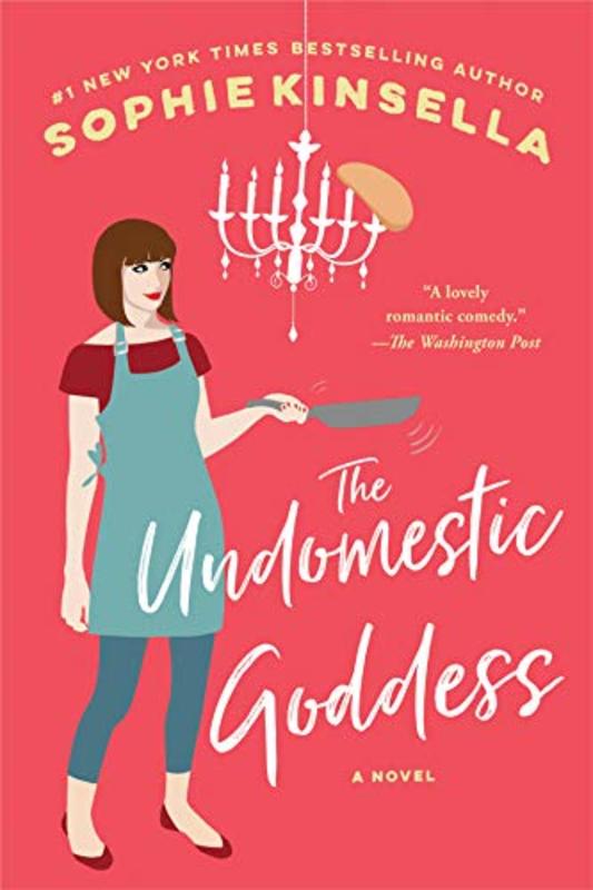 Book cover for "The Undomestic Goddess" by Sophie Kinsella