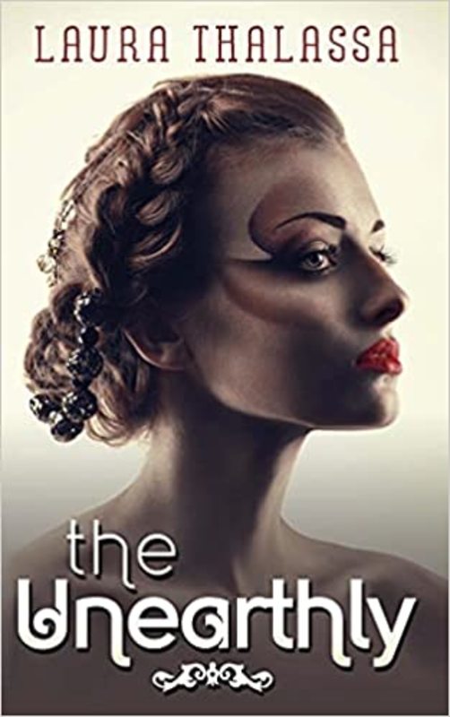 Book cover for "The Unearthly" by Laura Thalassa