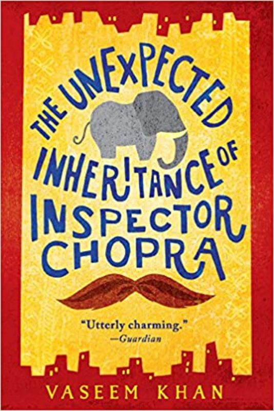 Book cover for "The Unexpected Inheritance of Inspector Chopra" by Vaseem Khan