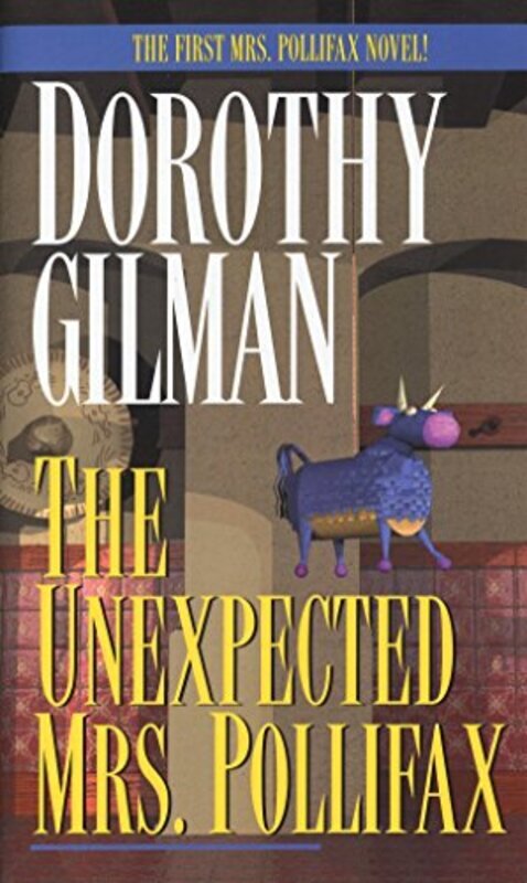Book cover for "The Unexpected Mrs. Pollifax" by Dorothy Gilman