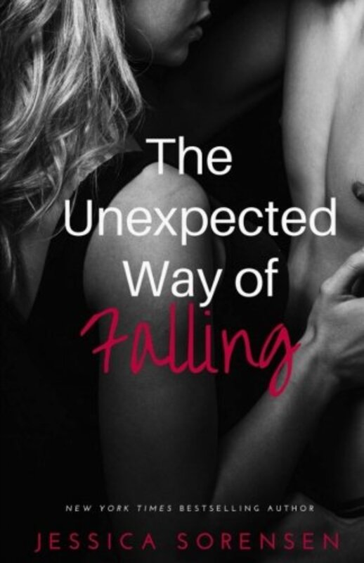 Book cover for "The Unexpected Way of Falling" by Jessica Sorensen