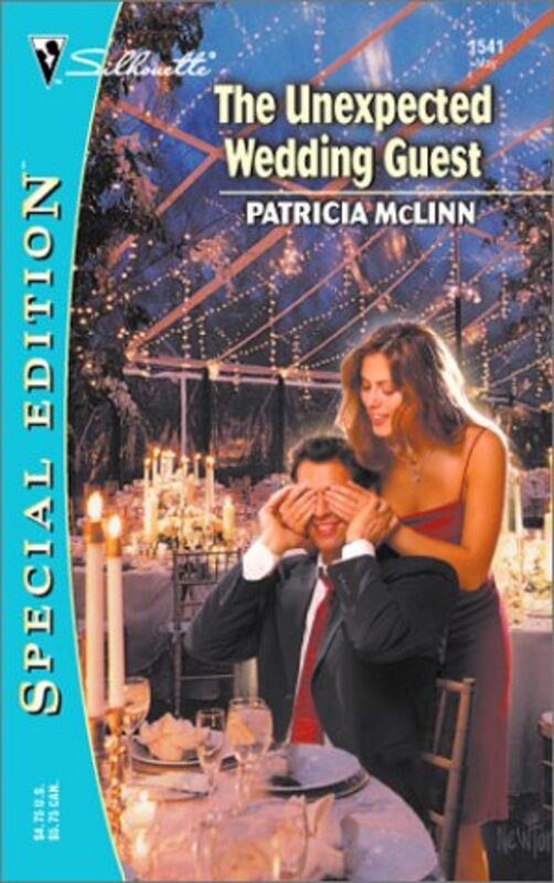 Book cover for "The Unexpected Wedding Guest" by Patricia McLinn