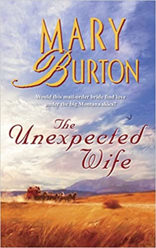 Book cover for "The Unexpected Wife" by Mary Burton