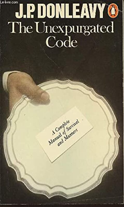 Book cover for "The Unexpurgated Code" by JP Donleavy