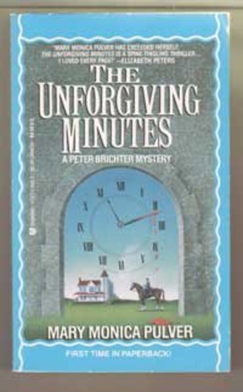 Book cover for "The Unforgiving Minutes" by Mary Monica Pulver