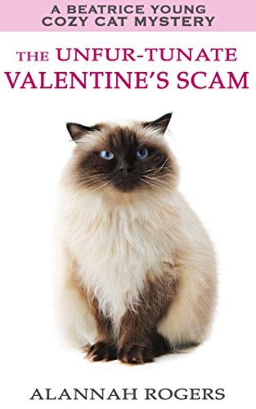 Book cover for "The Unfur-tunate Valentine's Scam" by Alannah Rogers