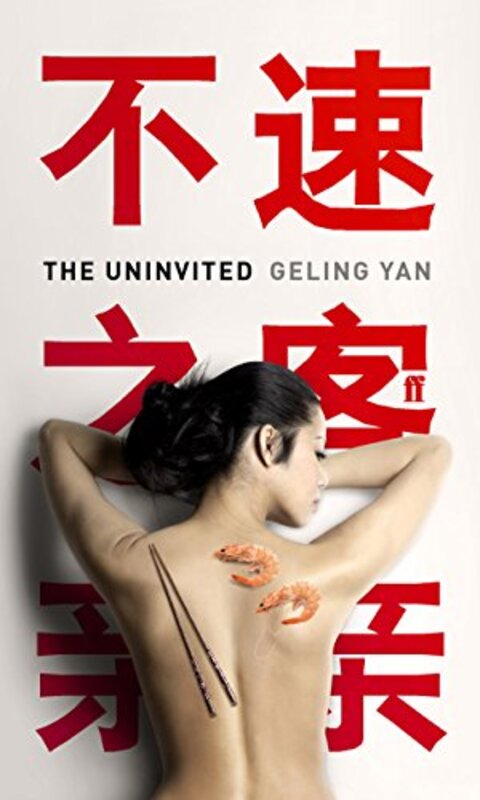Book cover for "The Uninvited / The Banquet Bug" by Geling Yan