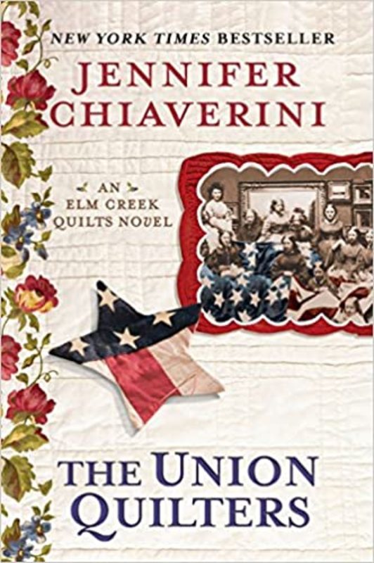 Book cover for "The Union Quilters" by Jennifer Chiaverini