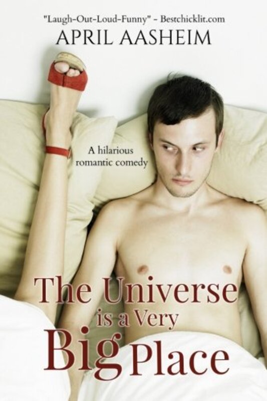 Book cover for "The Universe is a Very Big Place" by April Aasheim