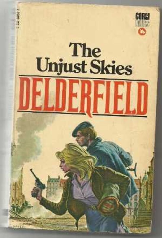 Book cover for "The Unjust Skies" by RF Delderfield