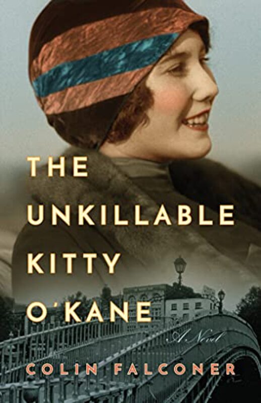 Book cover for "The Unkillable Kitty O'Kane" by Colin Falconer