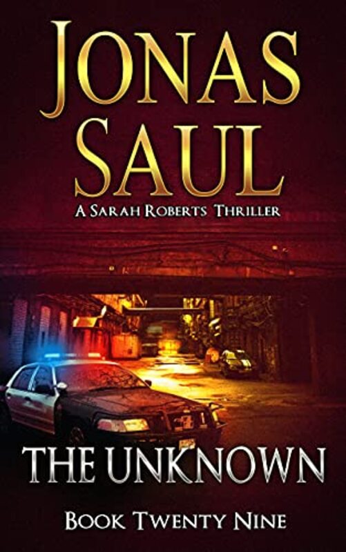 Book cover for "The Unknown" by Jonas Saul