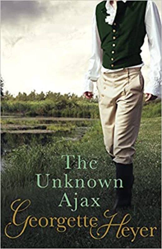 Book cover for "The Unknown Ajax" by Georgette Heyer